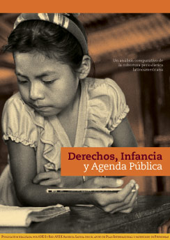 Análisis comparativo de la cobertura periodística latinoamericana. Derechos, Infancia y Agenda Pública