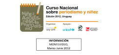 Curso periodismo y niñez, Montevideo 2012
