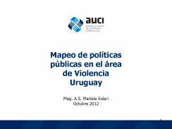 Ponencia Mariela Solari-Nancy Penna-Irma Castro -Mapeo de Políticas Públicas en el área Violencia-Uruguay