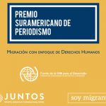 Premio Suramericano de Periodismo sobre Migración